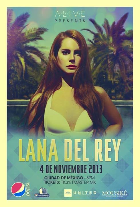 Lana Del Rey Mexico